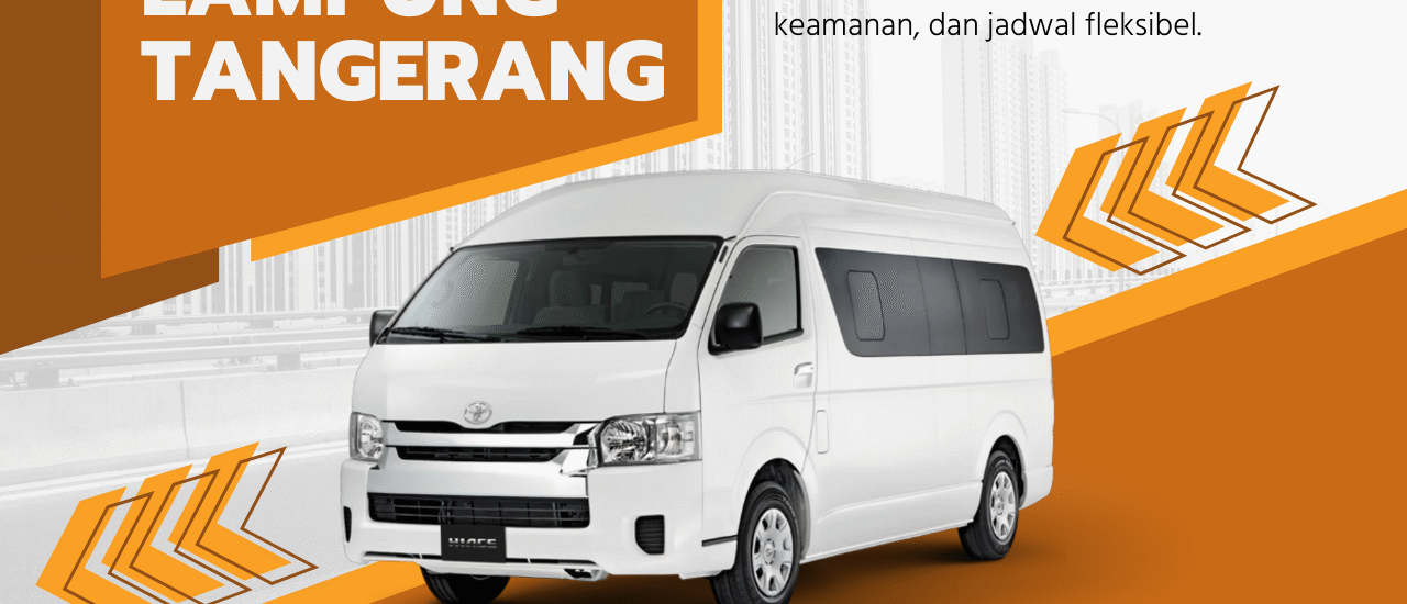 Travel Lampung Tangerang